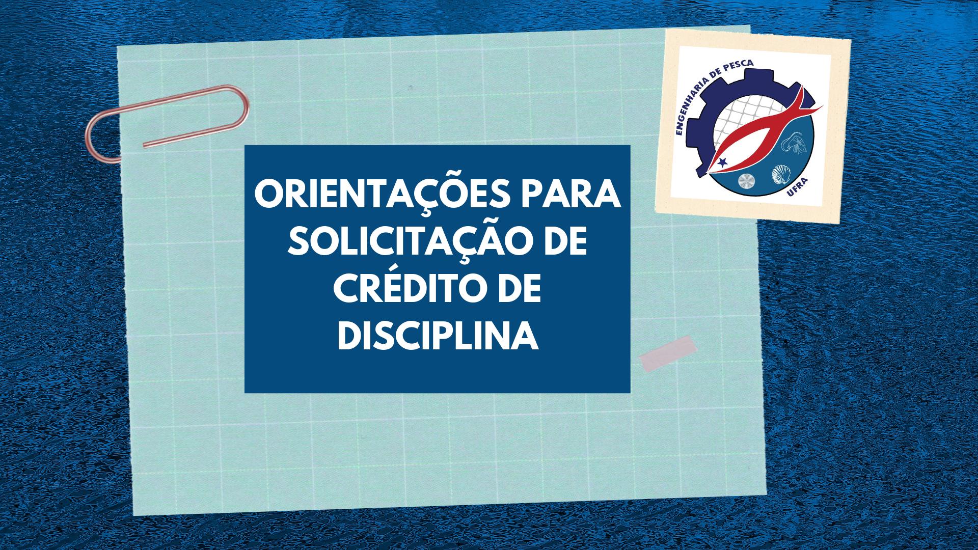 Orientações para solicitação de crédito de disciplinas